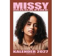 MISSY Magazine Kalender 2027: Wochen-/Wandkalender. Format 24 x 32 cm