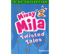 Missy Mila Twisted Tales 2