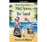 Mist Across The Sand