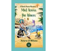 Mist Across the Waves--Large Print