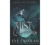 Mist And Mirrors: Books One To Three