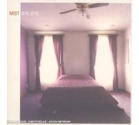 Mist - Bye Bye