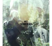 Mist - Loop of Love