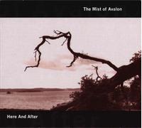 Mist of Avalon - Here and After [Import]