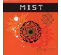 Mist - Period [Import]
