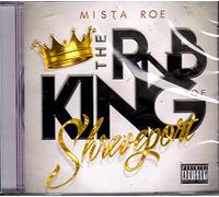 Mista Roe - The Rnb King of Shreveport