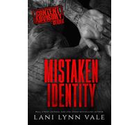Mistaken Identity - Lani Lynn Vale - Dixie Wardens, Inc. - ebook (ePub) - Livre