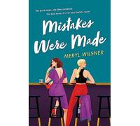 Meryl Wilsner – Mistakes Were Made – Broché (en anglais)