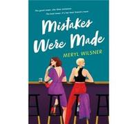Meryl Wilsner – Mistakes Were Made – Broché (en anglais)