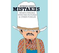 Mistakes: What's Wrong With the Picture & Other Puzzles