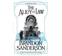 Mistborn 04. L'alliage de la loi