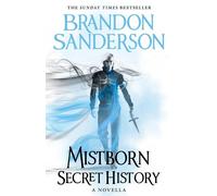 Mistborn : Histoire secrète