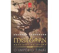 Mistborn. Nascidos da Bruma. O Império Final - Volume 1 (Em Portuguese do Brasil)