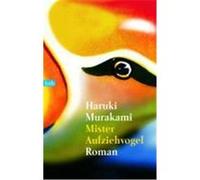 Mister Aufziehvogel Murakami, Haruki (Auteur)