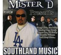 Mister D - Mister D Presents: Southland Music