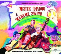 Mister Django et Madame Swing