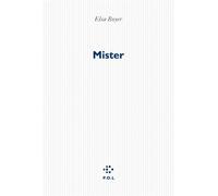 Mister - Elsa Boyer - P.o.l. - broché - Roman
