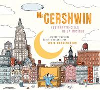 Mister Gershwin, les gratte-ciels de la musique (CD)