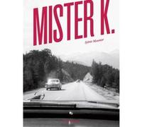 Mister K Sylvie Meunier (Auteur)