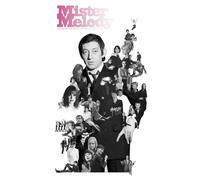 Mister Melody : Les Interprètes De Serge Gainsbourg