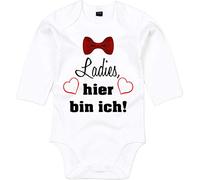 Mister Merchandise - Body - Bébé (garçon) 0 à 24 mois blanc Ladies, hier bin ich. Weiß - Langarm : 6-12 Monate : 66-76cm