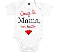 Mister Merchandise Body pour bébé avec inscription en allemand « Alles die Mama » Blanc 0-3
