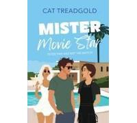 Mister Movie Star Paperback Book By Cat Treadgold