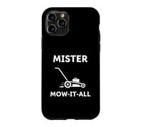 Mister Mow-It-All Lawn Care Amateur de Jardinage Amusant Coque pour iPhone 11 Pro