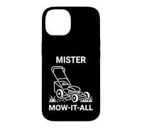 Mister Mow-It-All Lawn Care Amateur de Jardinage Amusant Coque pour iPhone 14