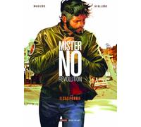 MISTER NO REVOLUTION 2 : Californie