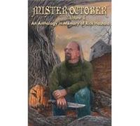 Mister October Volume I An Anthology in Memory of Rick Hautala - Neil Gaiman - JournalStone - Livre en Anglais Neil GaimanNeil Gaiman (Auteur)