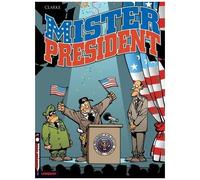 Mister Président – Tome 1 – Le Lombard