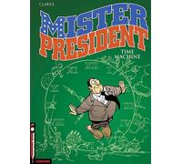 Mister President - Tome 3 - Time machine