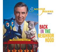 Mister Rogers - Back in Neighborhood: The Best of Mister Rogers, Volume 2