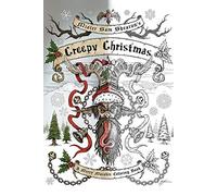 Mister Sam Shearon's Creepy Christmas: A Merry Macabre Coloring Book