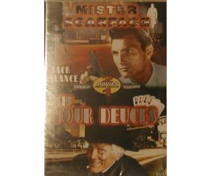 "Mister Scarface" and "The Four Deuces"