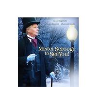 Mister Scrooge to See You [Blu-Ray]
