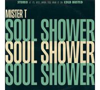 Mister T - Soul Shower [Cd]