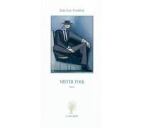 Mister Tock - COUDRAY JL. - Amourier Eds L' - broché - Roman