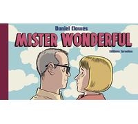 Mister wonderful - Daniel Clowes - Cornelius Eds - broché - Bande dessinée