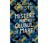 Mistere pentru clubul de marti - Agatha Christie, Editie in limba romana