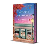 Misterio con aroma a canela. Los secretos de Cinnamon Falls. La muerte acecha y el amor está en el aire.