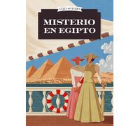 Misterio En Egipto / Mystery in Egypt: Los Misterios de Amelia Peabody / The Amelia Peabody Mysteries Volume 1