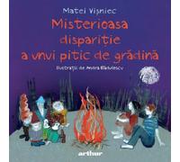 Misterioasa disparitie a unui pitic de gradina - Matei Visniec, Arthur, Editie in limba romana