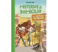 Misterios a domicilio 4 - Los visitantes mutantes