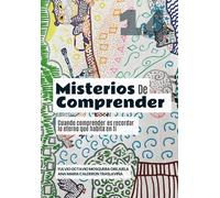 Misterios de Comprender: Cuando comprender es recordar lo eterno que habita en ti