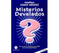 Misterios develados/ Reveled Mysteries