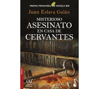 Misterioso asesinato en casa de Cervantes: Premio Primavera de Novela 2015
