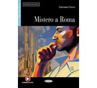 Mistero A Roma (B1) Avec ressources numériques et audio en ligne - Daniela Folco - Cideb Black Cat - broché - Méthode de langue
