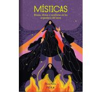 MISTICAS: Brujas, diosas y ocultistas en los arquetipos del tarot